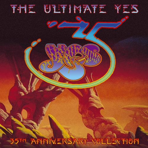 YES - THE ULTIMATE YES - 35TH ANNIVERSARY COLLECTIONYES - THE ULTIMATE YES - 35TH ANNIVERSARY COLLECTION.jpg